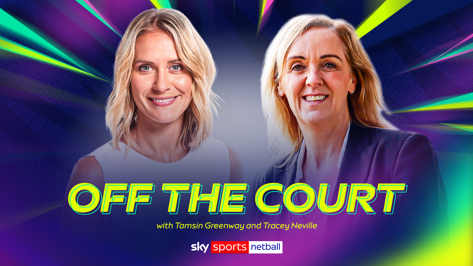 K1体育 幕后专访：Tamsin Greenway 与 Tracey Neville 深度对谈